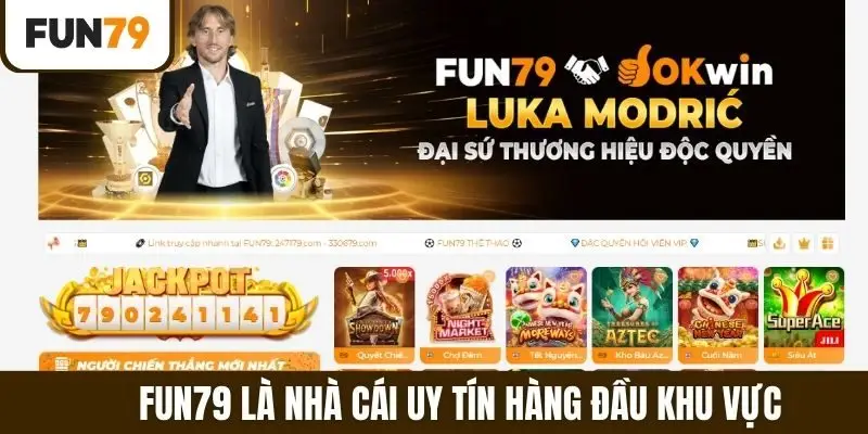 Fun79 là nhà cái uy tín hàng đầu khu vực